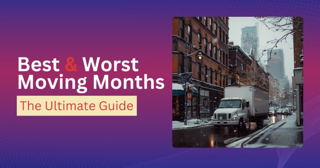 Best   Worst Moving Months