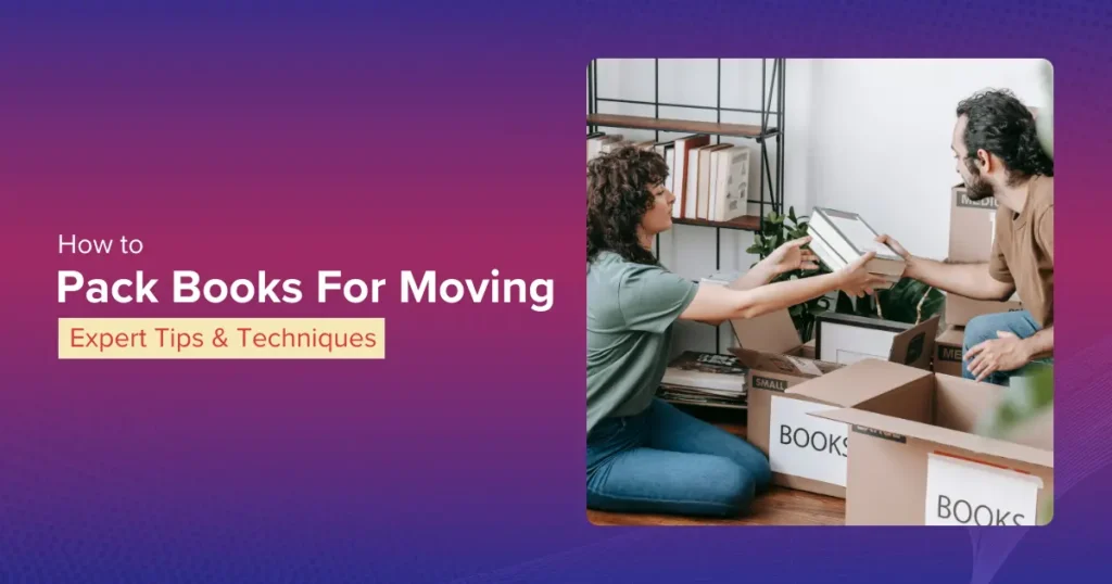 How To Pack Books For Moving