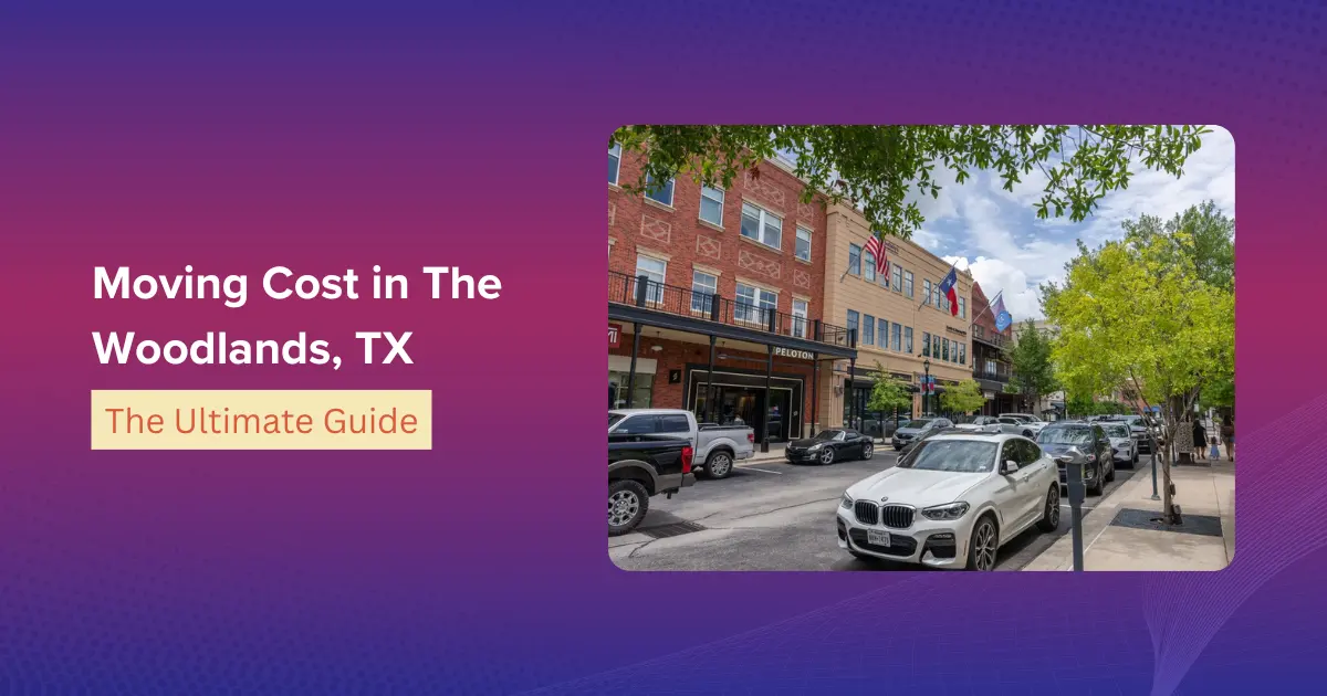 Moving Cost in The Woodlands, TX
