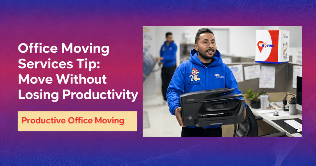 Office Moving Services Tip: Move Without Losing Productivity